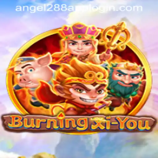 BurningXiYou: A Thrilling Adventure and Gaming Experience
